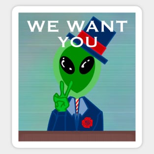 The aliens want you! Sticker